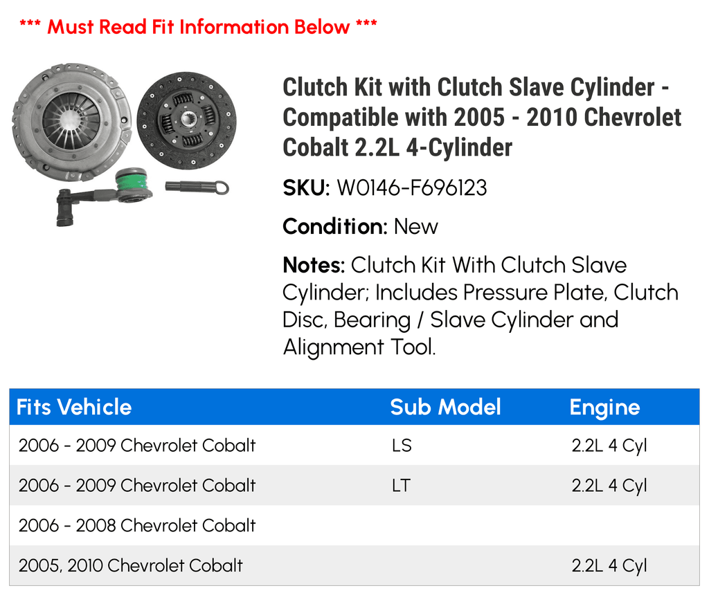 Clutch Kit with Clutch Cylinder - with 2005 - 2010 Chevy Cobalt 2.2L 4-Cylinder 2006 2007 2008 2009