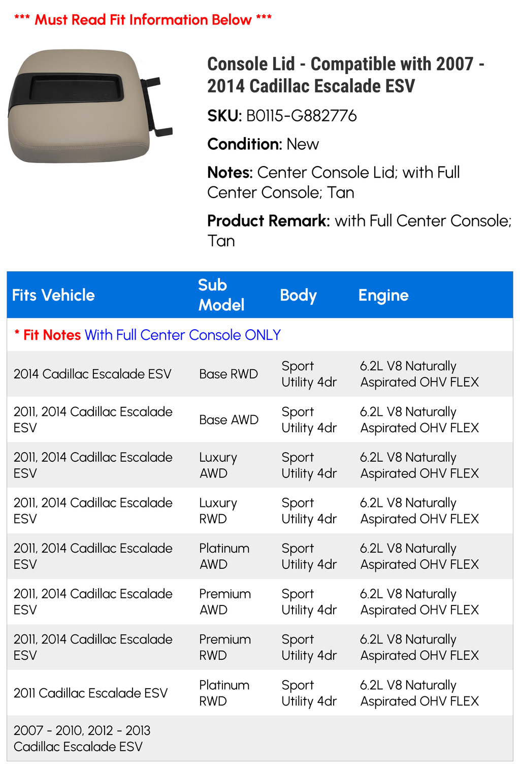 Console Lid - with 2007 - 2014 Cadillac Escalade ESV 2008 2009 2010 2011 2012 2013