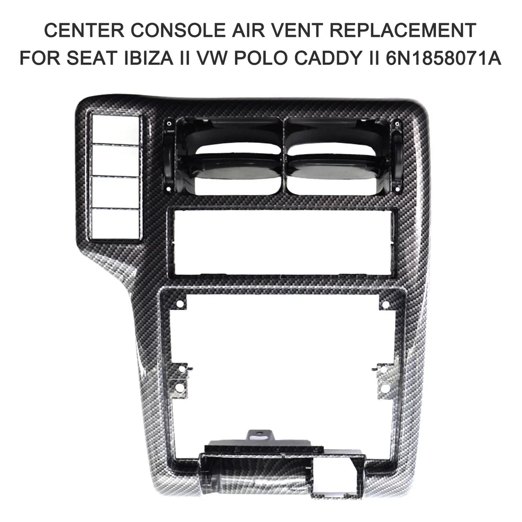 Carevas Center Console Air Vent Replacement Seat Ibiza II Caddy II 6N1858071A