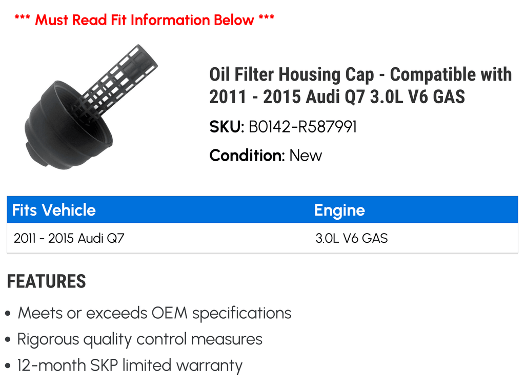 Filter Housing Cap - with 2011 - 2015 Audi Q7 3.0L V6 GAS 2012 2013 2014
