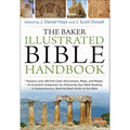 Pre-Owned The Baker Illustrated Bible Handbook Coating 9780801012969) by J Daniel Hays, Scott Duvall